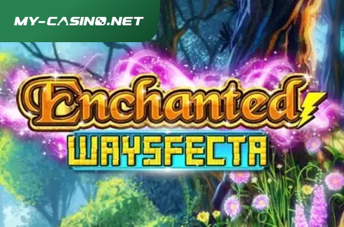 Enchanted Waysfecta