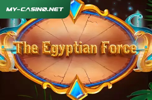The Egyptian Force