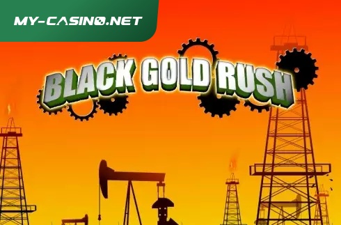 Black Gold Rush