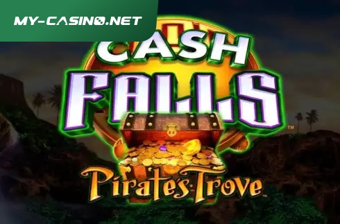 Cash Falls Pirate’s Trove