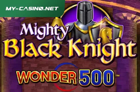 Mighty Black Knight Wonder 500